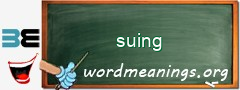 WordMeaning blackboard for suing